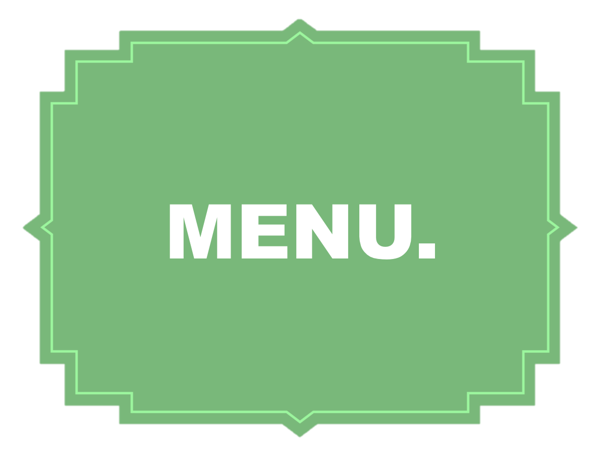 Our Menu